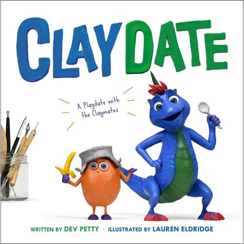 Claydate: A Playdate with the Claymates