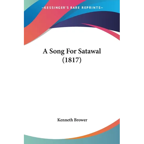 A Song For Satawal (1817)