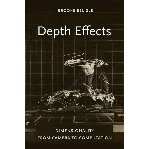 Depth Effects: Dimensionality from Camera to Computation