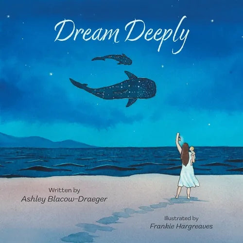Dream Deeply