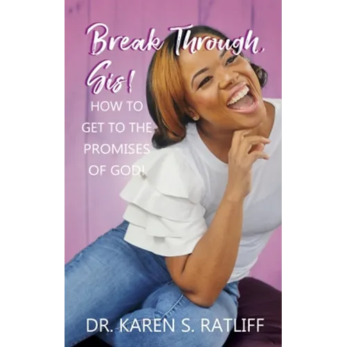 Break Through, Sis!