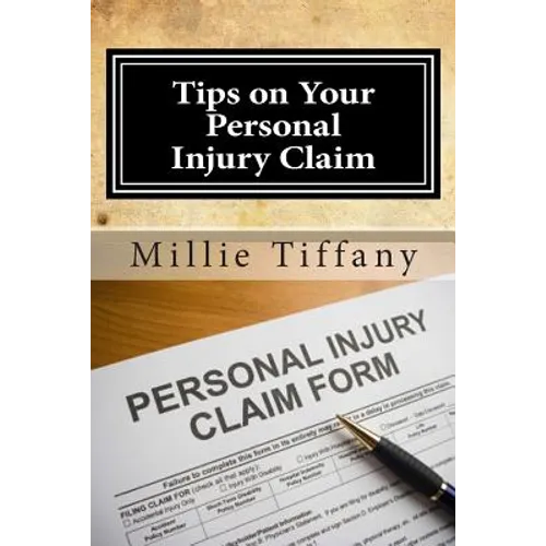 Tips on Your Personal Injury Claim