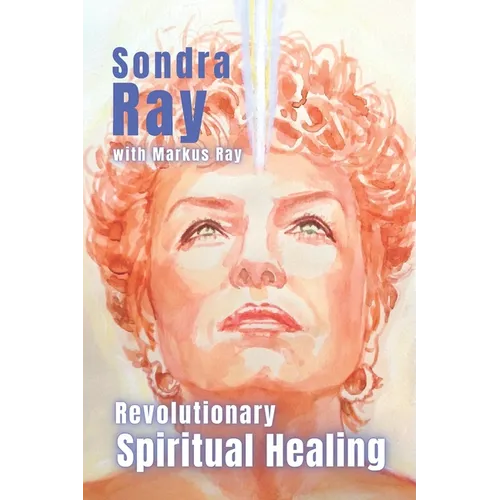 Revolutionary Spiritual Healing