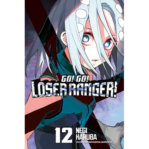Go! Go! Loser Ranger! 12