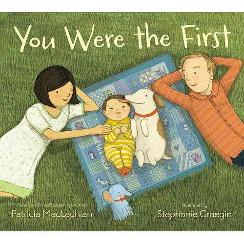 You Were the First