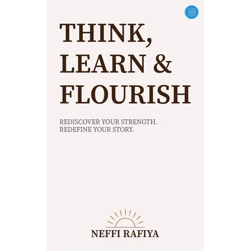 Think, Learn & Flourish