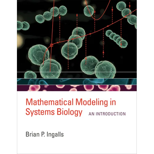 Mathematical Modeling in Systems Biology: An Introduction