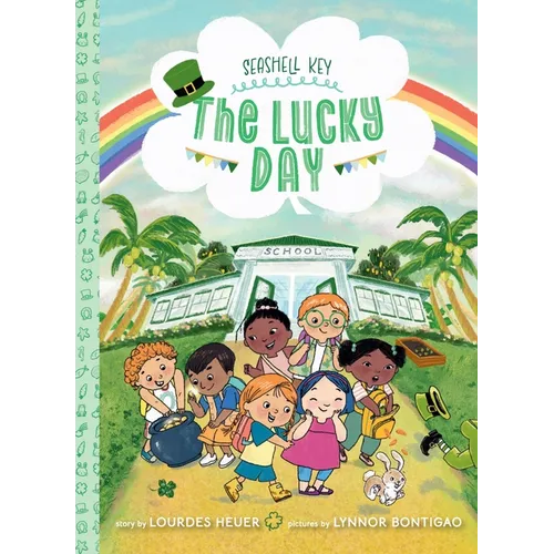 The Lucky Day (Seashell Key #3): A Chapter Book