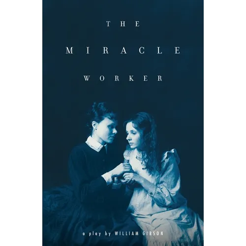 The Miracle Worker