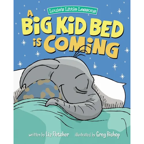 A Big Kid Bed is Coming: How to Transition and Keep Your Toddler in Their Bed