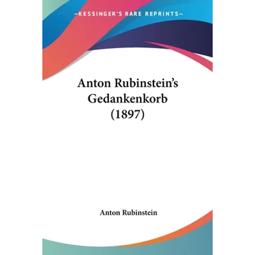 Anton Rubinstein's Gedankenkorb (1897)