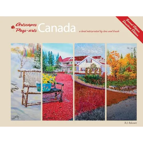 Artscapes / Pays-arts Canada: a land interpreted by lens and brush
