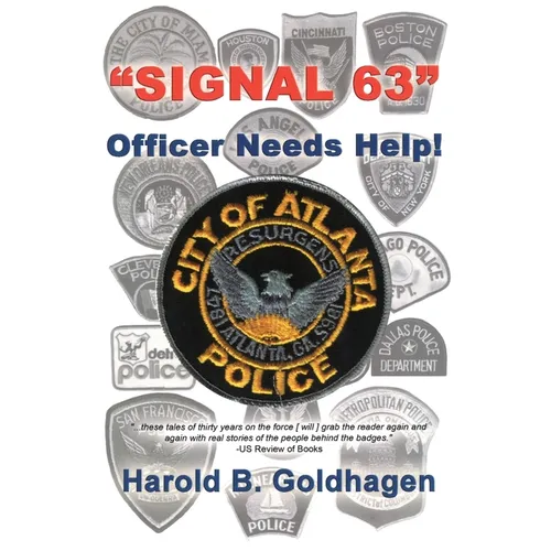 Signal 63: Officer Needs Help