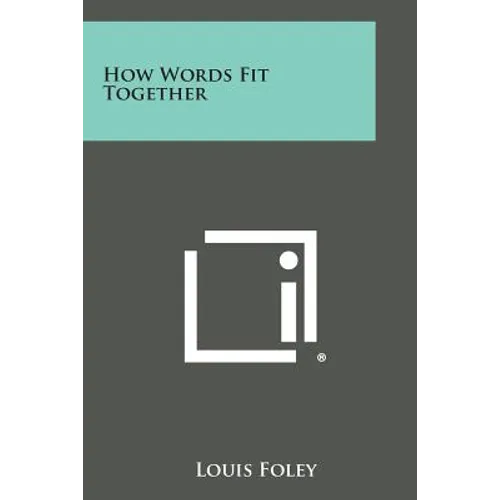How Words Fit Together