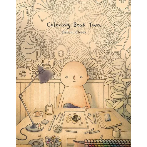 Felicia Chiao: Coloring Book Two
