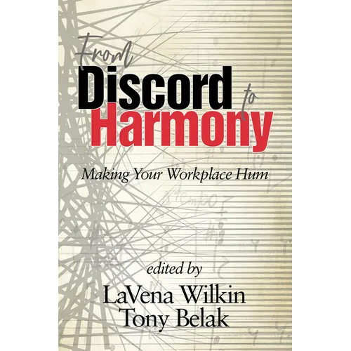From Discord to Harmony: Making Your Workplace Hum