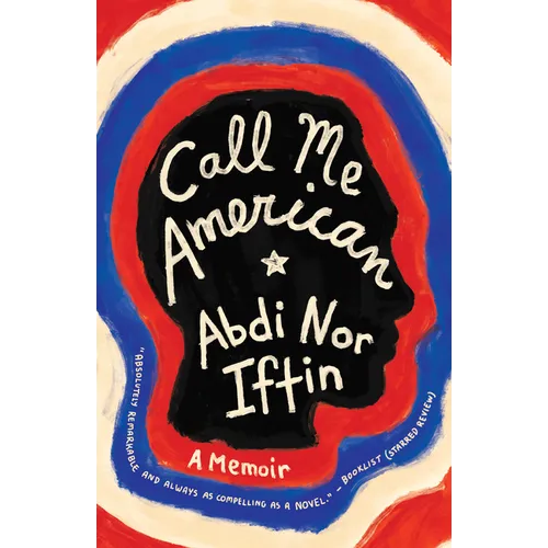 Call Me American: A Memoir
