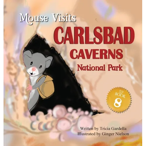 MOUSE Visits Carlsbad Caverns National Park