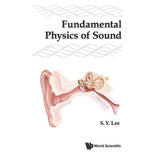 Fundamental Physics of Sound