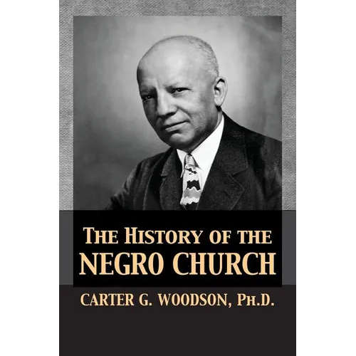The History of the Negro Church