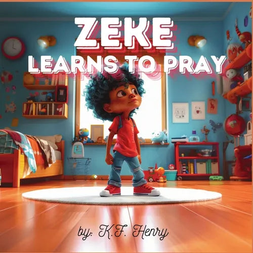 Zeke Learns to Pray