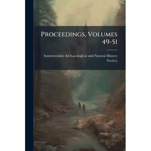 Proceedings, Volumes 49-51