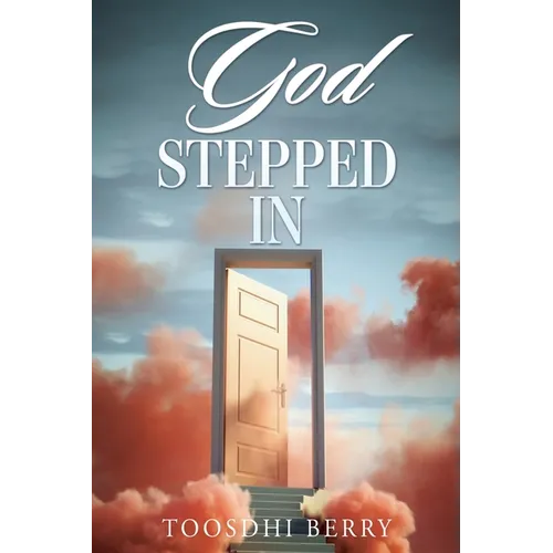 God Stepped In