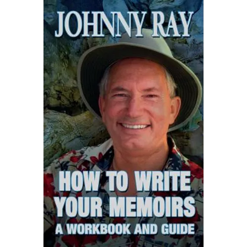 How to Write Your Memoirs