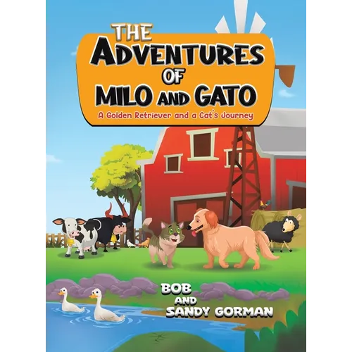 The Adventures of Milo and Gato
