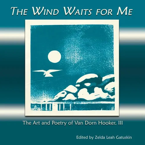 The Wind Waits for Me