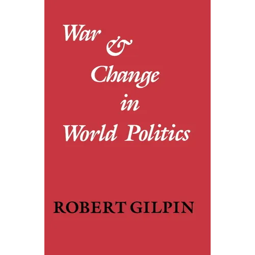 War and Change in World Politics