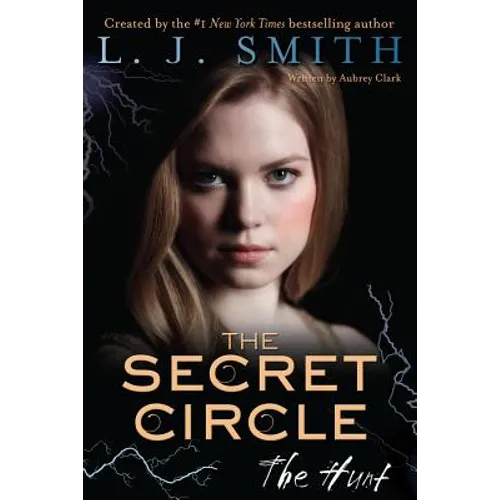The Secret Circle: The Hunt