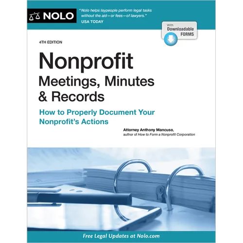 Nonprofit Meetings, Minutes & Records: How to Properly Document Your Nonprofit's Actions