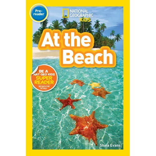 At the Beach (National Geographic Kids Readers, Pre-Reader)