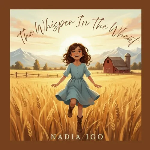 The Whisper In The Wheat