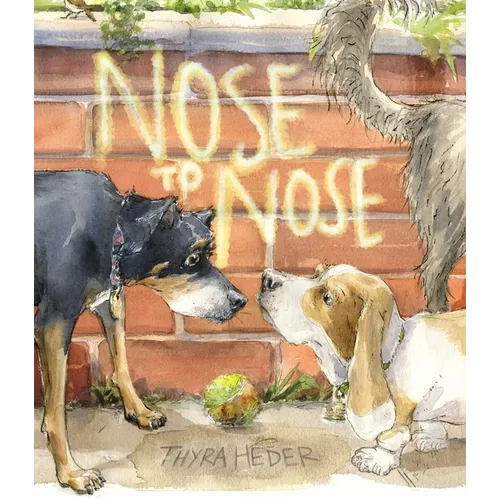 Nose to Nose: A Picture Book