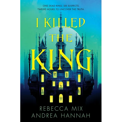 I Killed the King