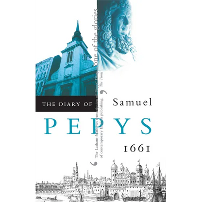 The Diary of Samuel Pepys, Vol. 2: 1661