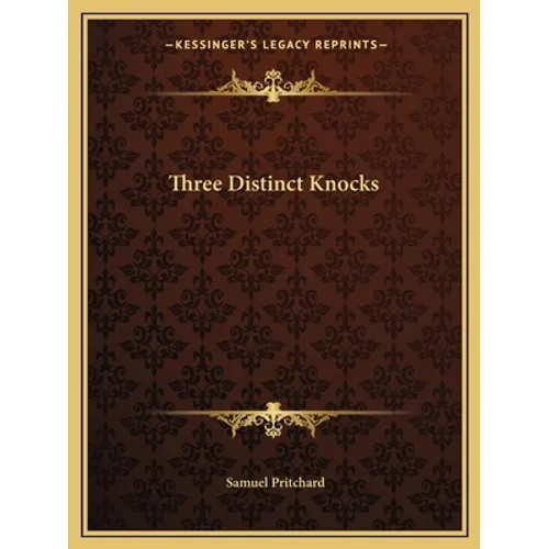 Three Distinct Knocks