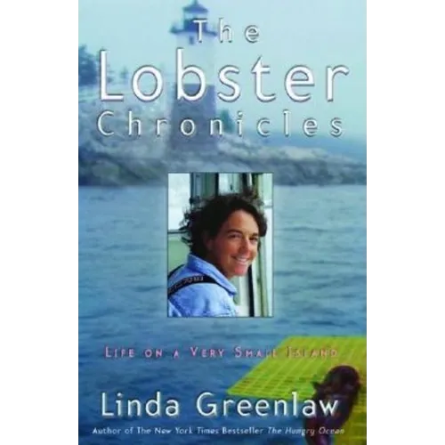 The Lobster Chronicles: Life on a Very Small Island
