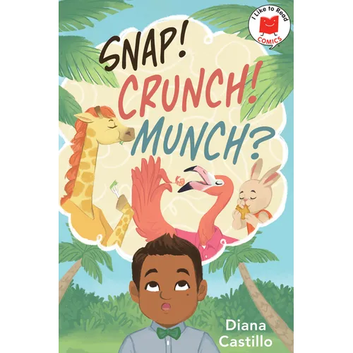 Snap! Crunch! Munch?