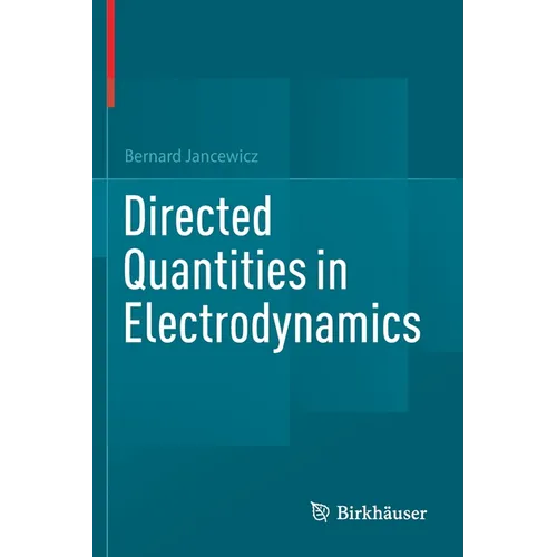 Directed Quantities in Electrodynamics