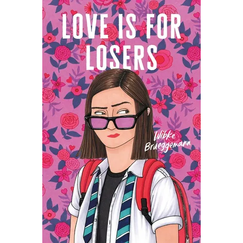 Love Is for Losers