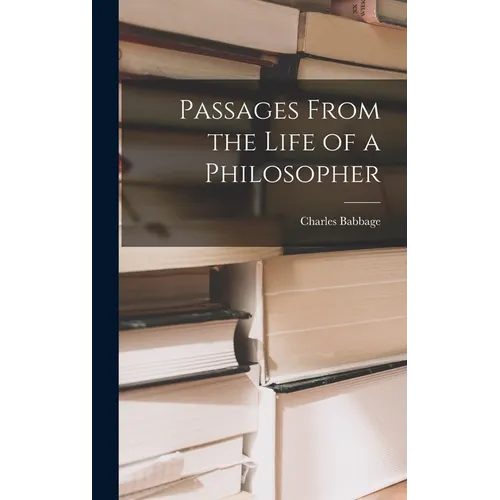 Passages From the Life of a Philosopher