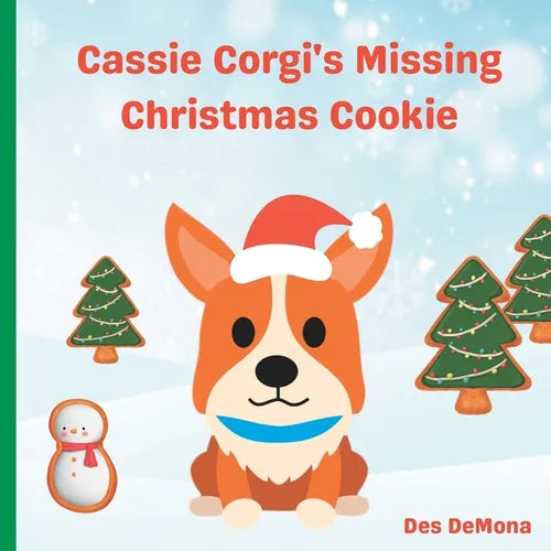 Cassie Corgi's Missing Christmas Cookie