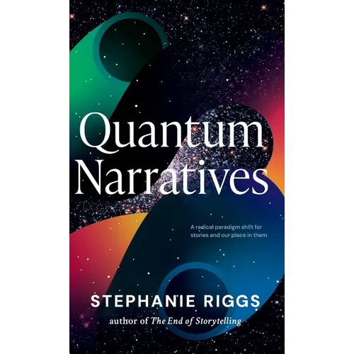 Quantum Narratives