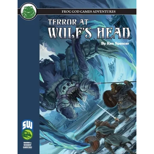 Terror at Wulf's Head SW