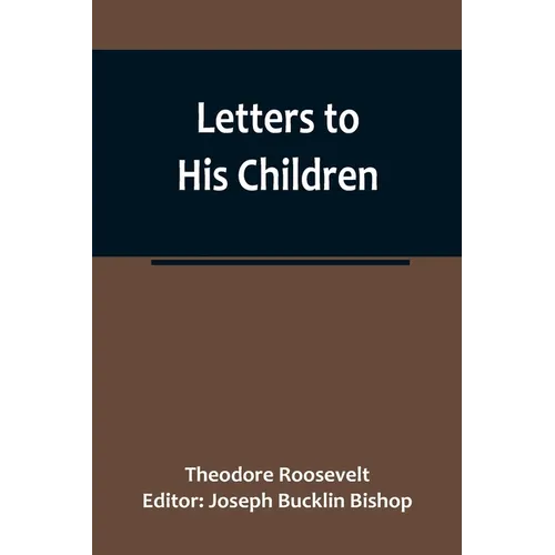 Letters to His Children
