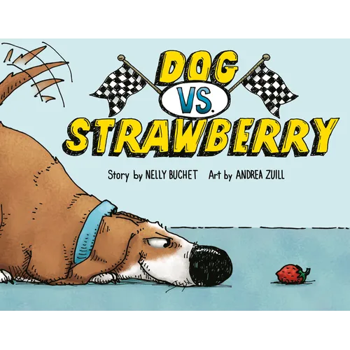 Dog vs. Strawberry