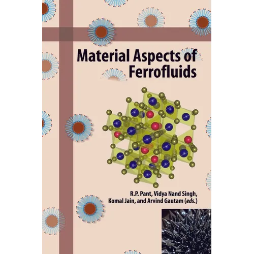 Material Aspects of Ferrofluids